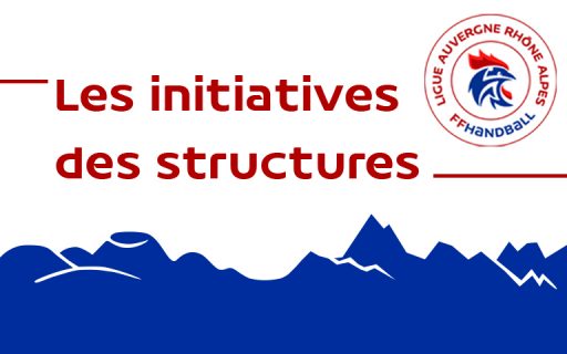 Les initiatives des clubs et des comités AURA