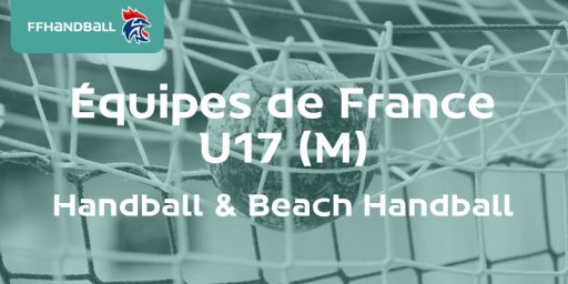 EDF U17 Handball & Beach Handball (M) | Le territoire AURA représenté !