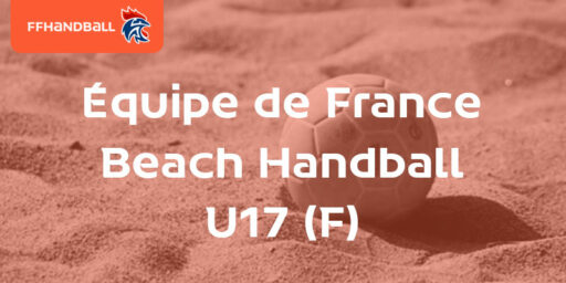 EDF U17 Beach Handball (F) | Munawar à l’Euro !