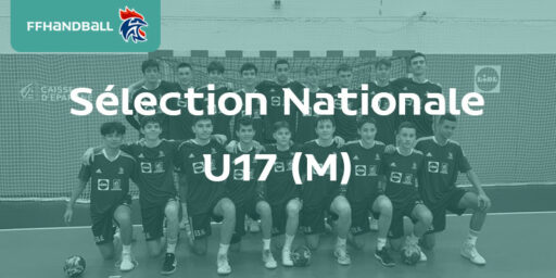 Sélection nationale U17 (M) | 3 joueurs AURA en bleu