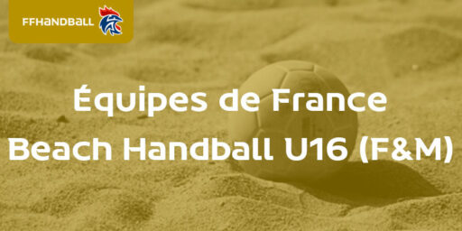 EDF U16 Beach Handball | Championnat d’Europe (F & M)