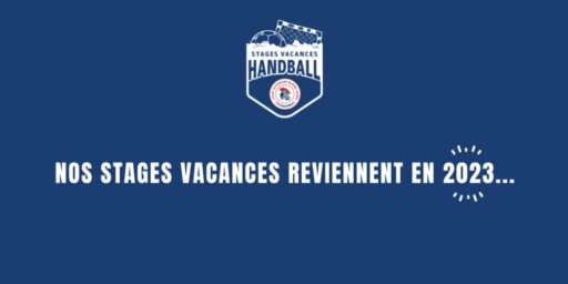 Stages Vacances | L’édition 2023 se prépare…