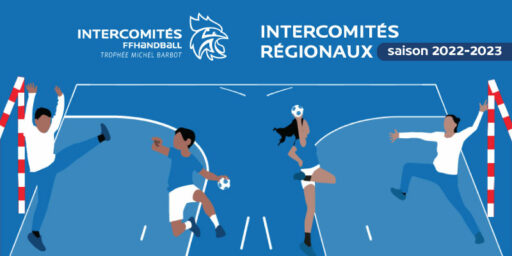Intercomités “régionaux” 2022-2023 (4e tour) [MAJ]
