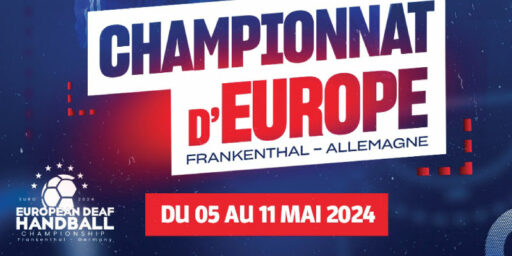 Équipe de France HandSourd | Championnat d’Europe (MAJ)