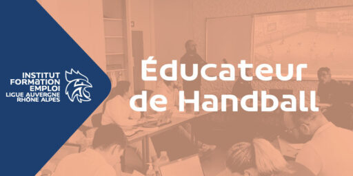 Éducateur de Handball | Ouverture des inscriptions