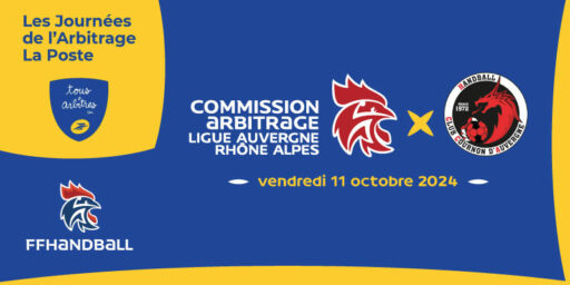 “Les Journées de l’arbitrage La Poste 2024” à Cournon (63), le vendredi 11 octobre 2024