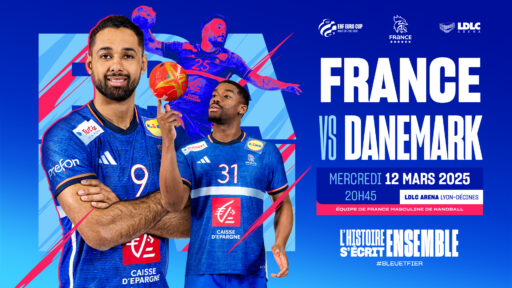 EDF (M) | Les Bleus seront de retour sur le territoire AURA en mars face au Danemark !