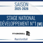 Stage national développement (M) | Des joueurs du territoire AURA sélectionnés ! (MAJ)