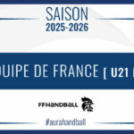 EDF U21 (M) | Nouvelle étape dans la préparation pour l’Euro
